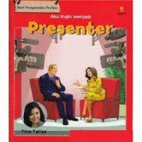 Image of Aku Ingin Menjadi : Presenter