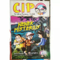 Image of CIP Si Wartawan Cerdik : Nenek Misterius
