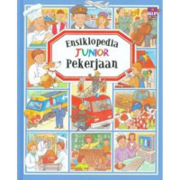 Image of Ensiklopedia Junior : Pekerjaan