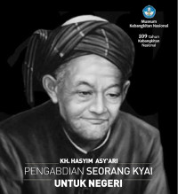 Image of KH. Hasyim Asyari Pengabdian Seorang Kyai Untuk Negeri