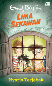 Image of Lima Sekawan : 8 - Nyaris Terjebak
