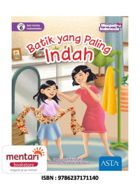 Image of Seri Cerita Indonesiaku - Batik yang Paling Indah