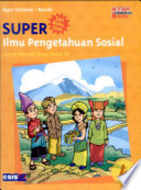 Image of Super Ilmu Pengetahuan Sosial - Kelas 4