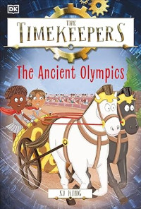 Image of The Timekeepers : The Ancient Olympics