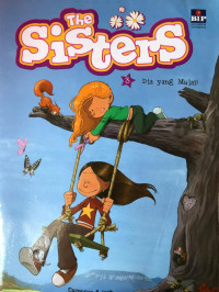 Image of The Sisters 3 : Dia Yang Mulai!