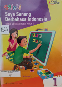 Image of SASEBI : Saya Senang Berbahasa Indonesia Kelas 1