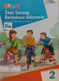 Image of SASEBI : Saya Senang Berbahasa Indonesia Kelas 2