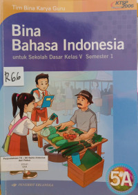 Image of Bina Bahasa Indonesia Kelas 5A