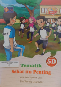 Image of Tematik : Sehat Itu Penting 5D