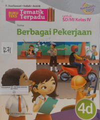 Image of Buku Teks Tematik Terpadu : Berbagai Pekerjaan 4D
