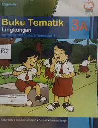 Image of Buku Tematik 3A : Lingkungan