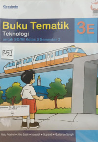 Image of Buku Tematik 3E : Teknologi