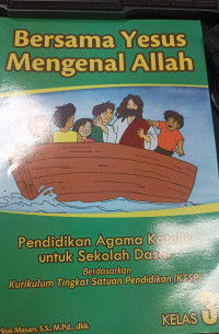 Image of Bersama Yesus Mengenal Allah - Kelas 3