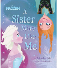 Image of Disney Frozen - A Sister More Like Me