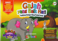 Image of Gajah yang Baik Hati (Bilingual) Full Color