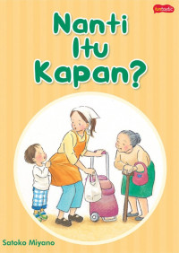Image of Nanti itu Kapan? (New)