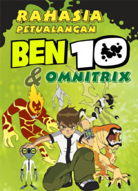 Image of Rahasia Petualangan Ben 10 & Omnitrix