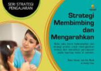 Image of Seri Strategi Pengajaran : Strategi Membimbing dan Mengarahkan