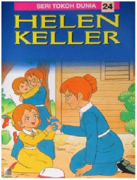Image of Seri Tokoh Dunia 24 : Helen Keller