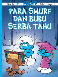 Image of Smurf Vol 26 - Para Smurf Dan Buku Serba Tahu