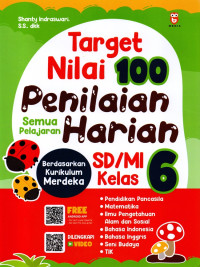 Image of Target nilai 100 : penilaian harian SD/MI kelas 6