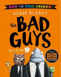Image of The Bad Guys - Vol 01 : The Bad Guys