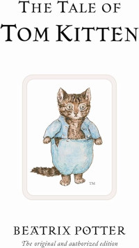 Image of Kisah Tom Kucing - The Tale of Tom Kitten