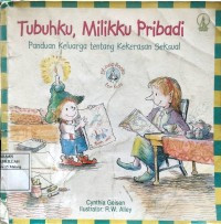 Image of Tubuhku Milikku Pribadi : Panduan Kelaurga tentang Kekerasan Seksual